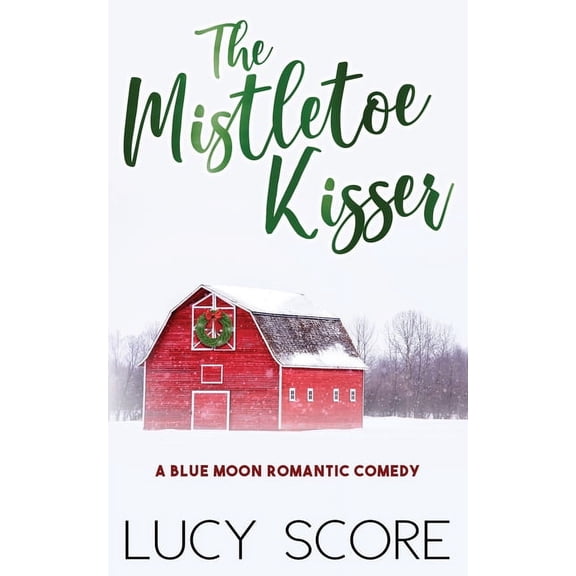 Pre-Owned The Mistletoe Kisser (Paperback)