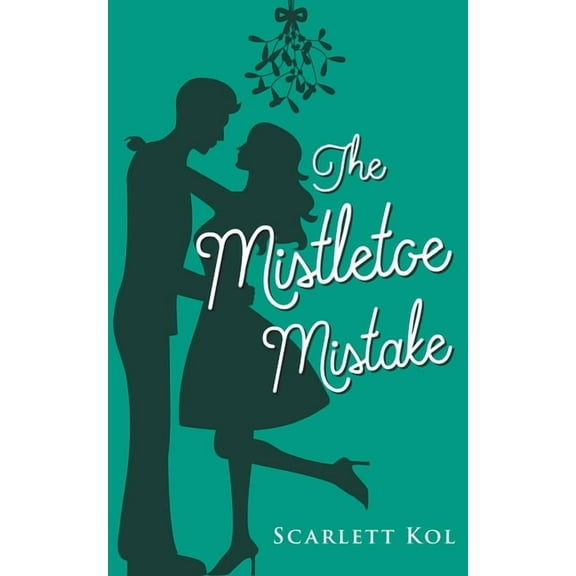 The Mistletoe Mistake, (Paperback)