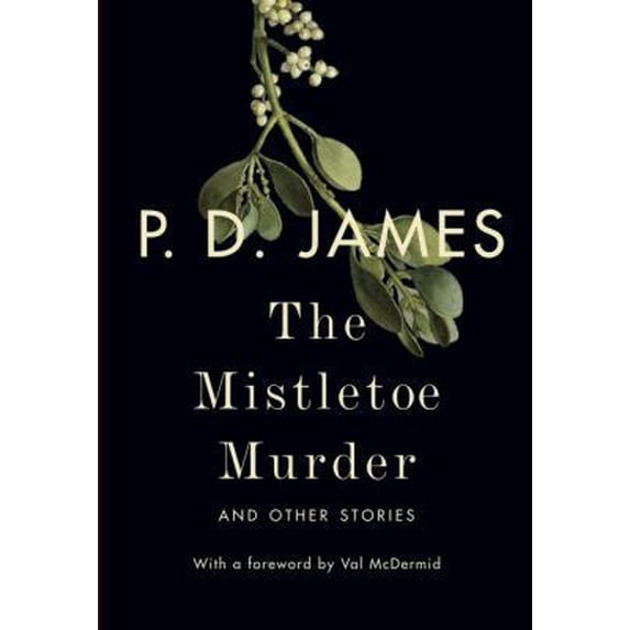 Pre-Owned The Mistletoe Murder: And Other Stories (Hardcover) 0451494148 9780451494146