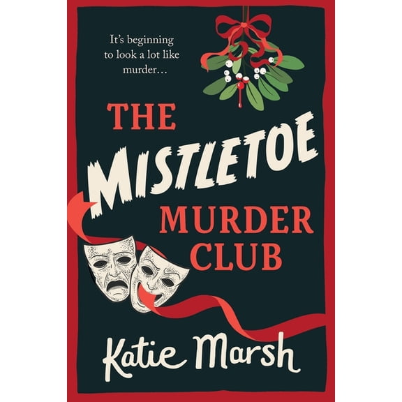 The Mistletoe Murder Club, (Paperback)