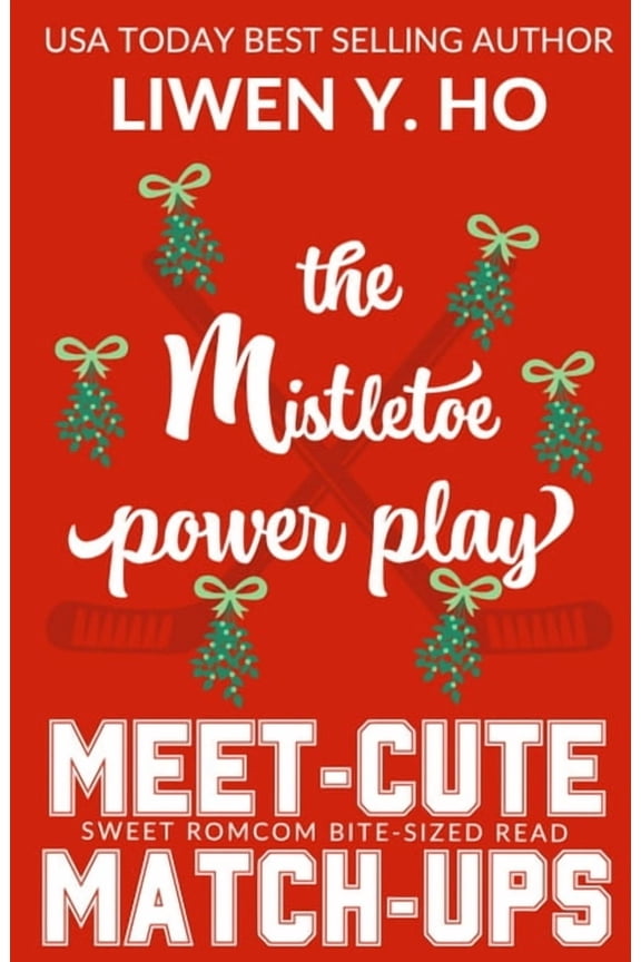 The Mistletoe Power Play: A Sweet Hockey RomCom Short Read, (Paperback)