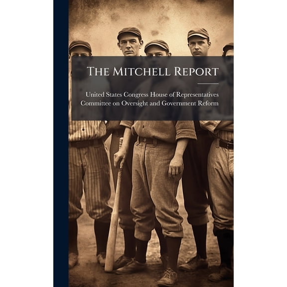 The Mitchell Report, (Hardcover)