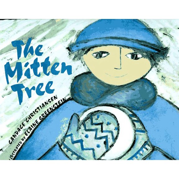 Pre-Owned The Mitten Tree (Hardcover) 1555913490 9781555913496
