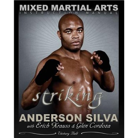 Pre-Owned The Mixed Martial Arts Instruction Manual: Striking (Paperback) 0981504418 9780981504414