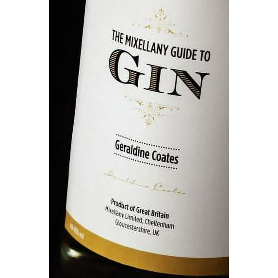 The Mixellany Guide to Gin, Revised Edition (Paperback)