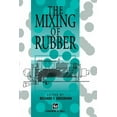 thumbnail image 1 of The Mixing of Rubber, 1 of 1