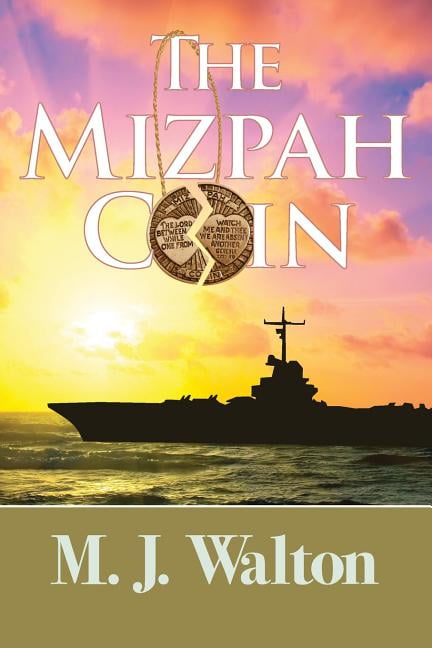 The Mizpah Coin (Paperback) by M J Walton