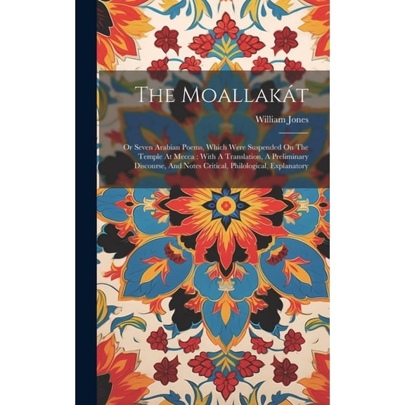 The Moallakt (Hardcover)