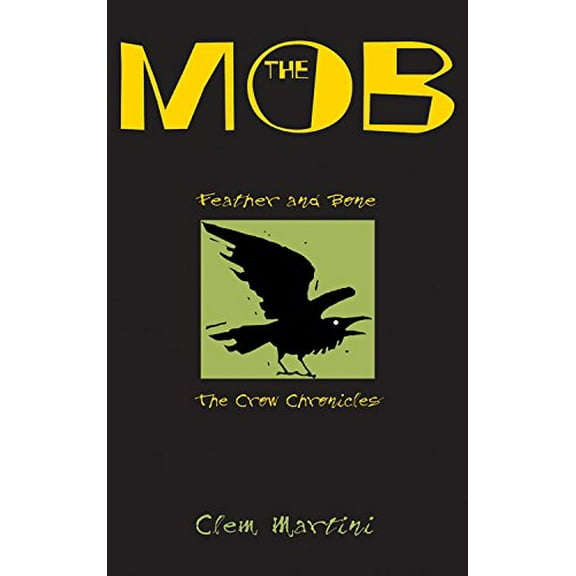 Pre-Owned The Mob (Paperback) 1553376641 9781553376644