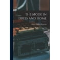 thumbnail image 1 of The Mode in Dress and Home (Paperback), 1 of 1