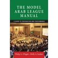 thumbnail image 1 of The Model Arab League Manual: A Guide to Preparation and Performance, (Paperback), 1 of 1