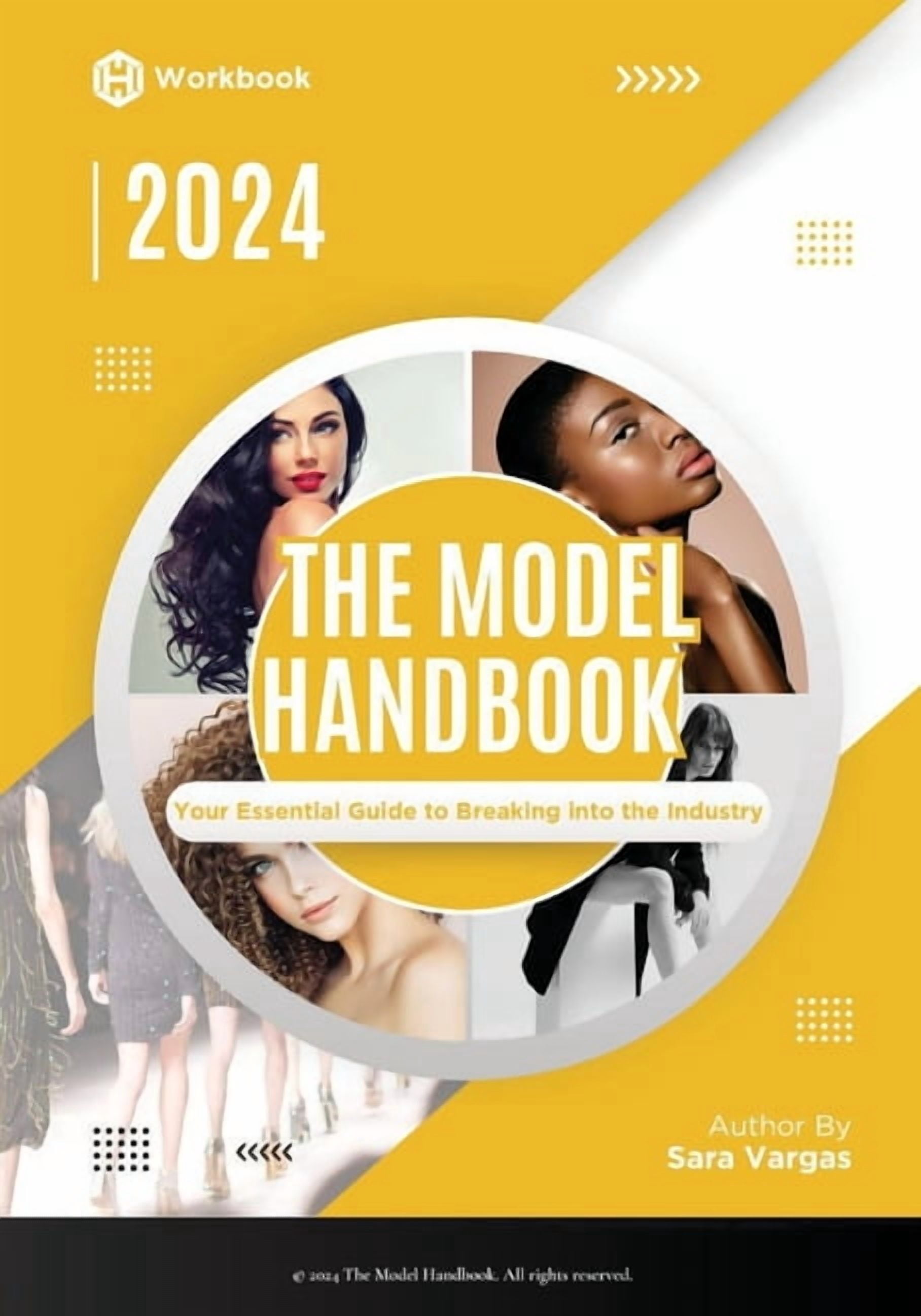 Modeling Book Examples The Model Handbook: Your Essential Guide to Breaking into the Industry ...