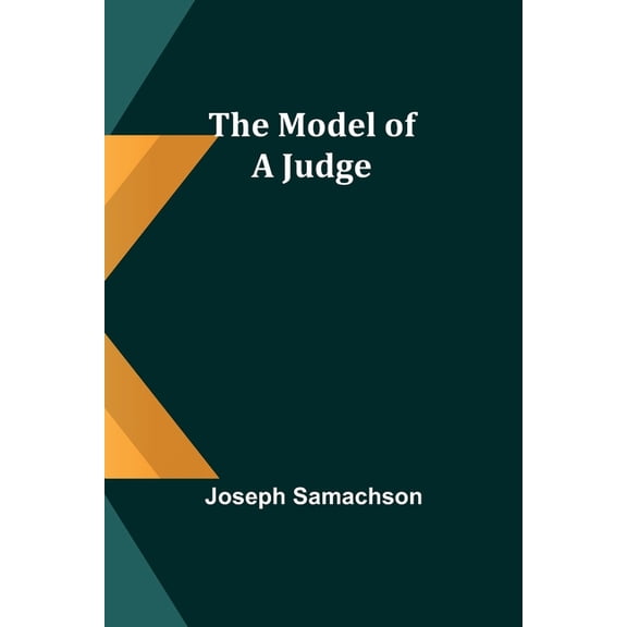 The Model of a Judge, (Paperback)