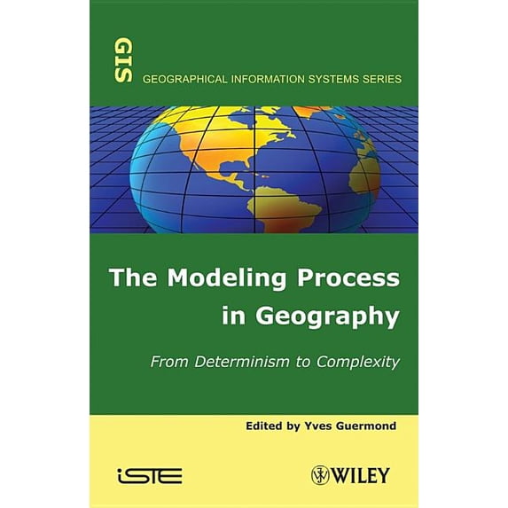 The Modeling Process in Geography (Hardcover)