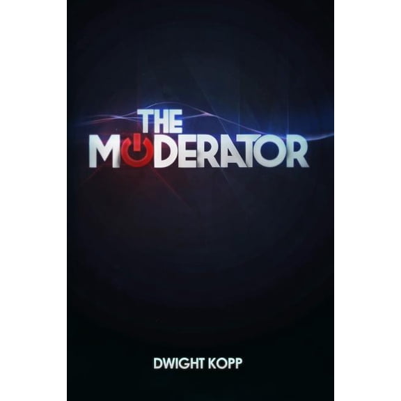 The Moderator The Moderator, Book 1, (Paperback)