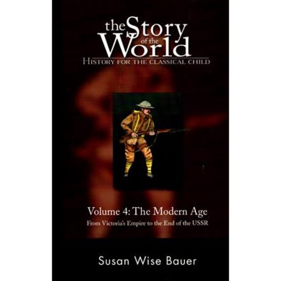 Pre-Owned Story of the World: History for the Classical Child (Paperback): The Story of the World: History for the Classical Child (Paperback)