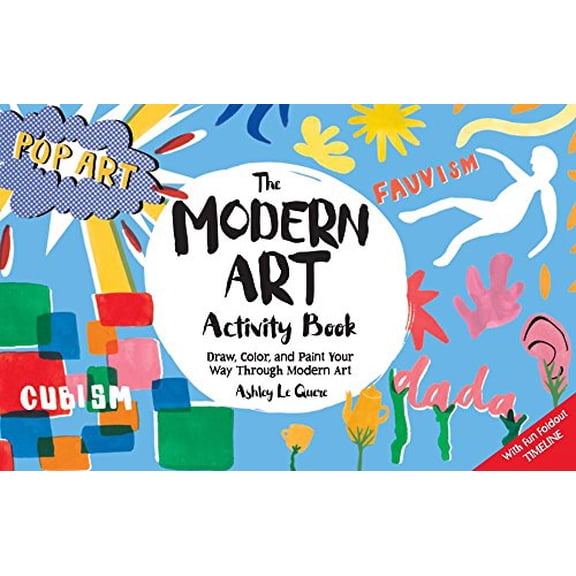 Pre-Owned The Modern Art Activity Book: Draw, Color, and Paint Your Way Through Modern Art Paperback