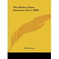 thumbnail image 1 of The Modern Chess Instructor, Part 1 1889 Hardcover 116192955X 9781161929553 William Steinitz, 1 of 1