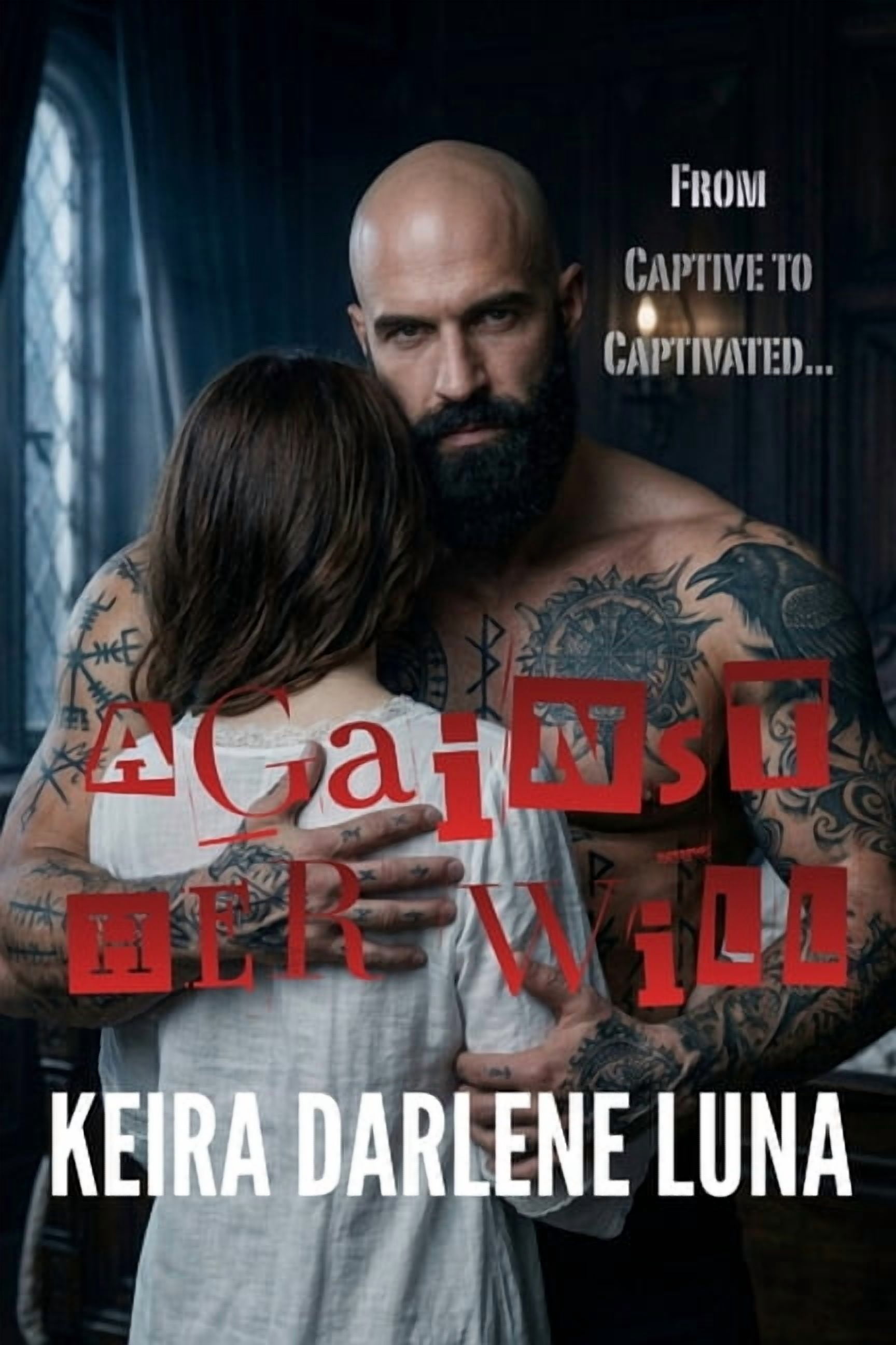 The Modern Edda Against Her Will: From Captive to Captivated..., Book 1, (Paperback)