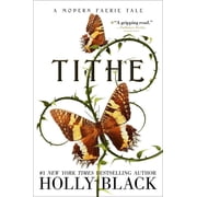 Modern Faerie Tales Tithe A Modern Faerie Tale, Hardcover