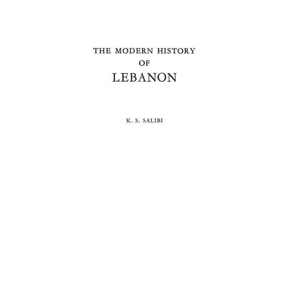 The Modern History of Lebanon