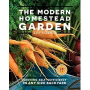 The Modern Homestead Garden (Paperback)