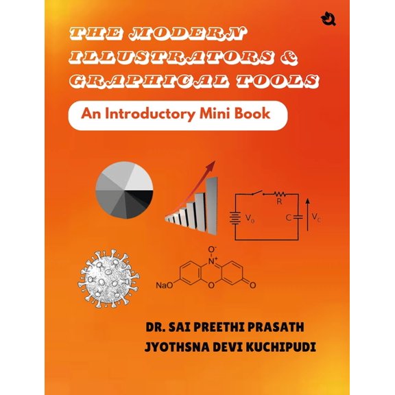 The Modern Illustrators & Graphical Tools- An Introductory Mini Book, (Paperback)