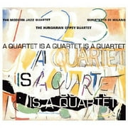 The Modern Jazz Quartet - A Quartet Is A Quartet Is A Quartet - Jazz - CD