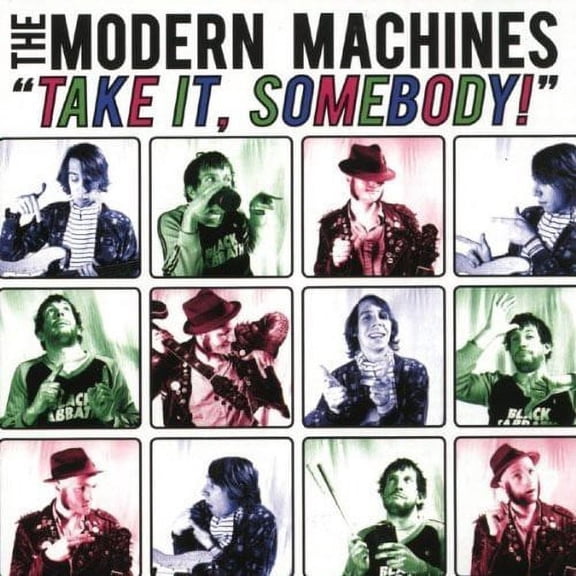 The Modern Machines - Take It Somebody - Punk Rock - CD