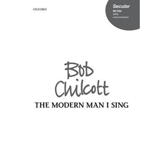 The Modern Man I Sing: For Unaccompanied Satb (Book)