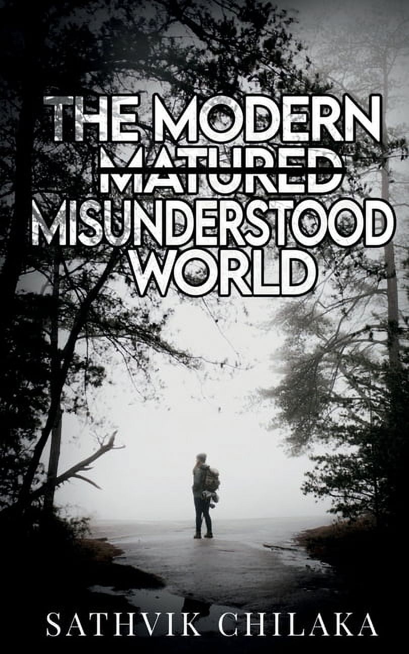 The Modern Misunderstood World, (Paperback)