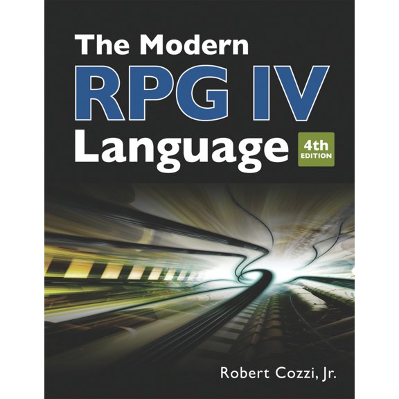 Pre-Owned The Modern RPG IV Language (Paperback) 1583470646 9781583470640