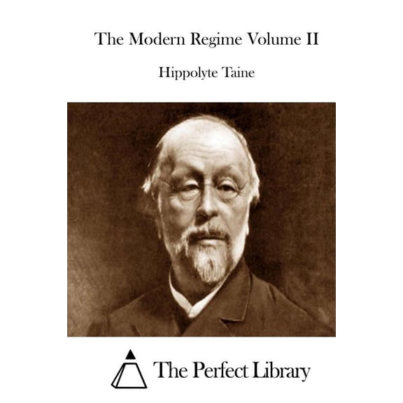 The Modern Regime Volume II
