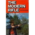 thumbnail image 1 of Pre-Owned The Modern Rifle (Paperback) 0883170736 9780883170731, 1 of 1