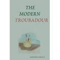 thumbnail image 1 of The Modern Troubadour --------------------------- Music Reviews Of Singer Songwriters, 1 of 1