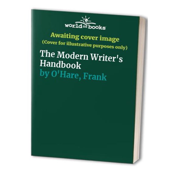Pre-Owned The Modern Writer's Handbook (Paperback) 0023891017 9780023891014