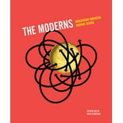 The Moderns Midcentury American Graphic Design, Hardcover