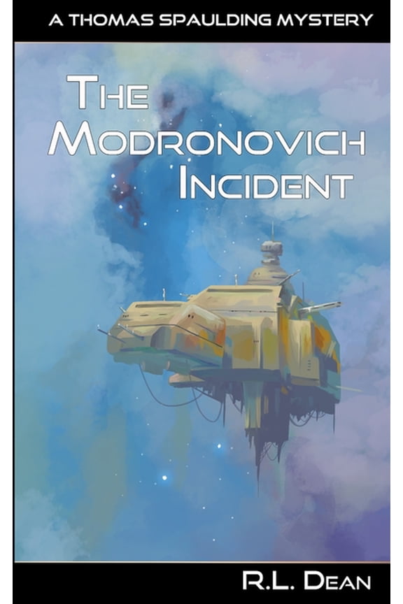 Thomas Spaulding Mysteries: The Modronovich Incident (Paperback)