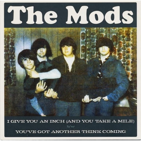 The Mods I Give You An Inch (Vinyl Record) 7" Single