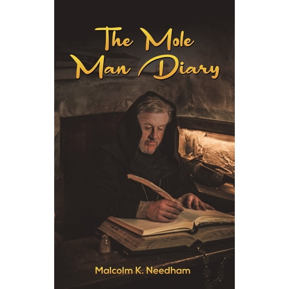 The Mole Man Diary, (Paperback)