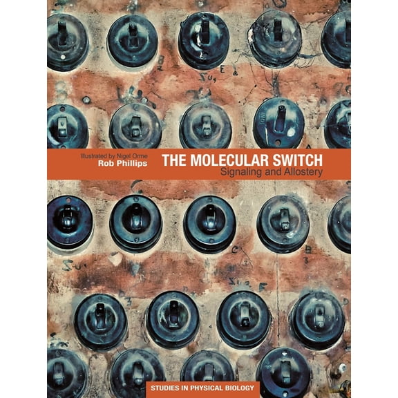 The Molecular Switch: Signaling and Allostery, (Hardcover)