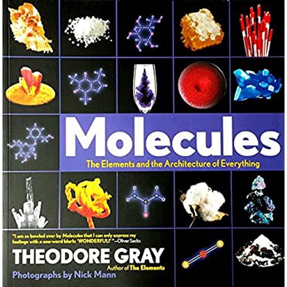 Pre-Owned The Molecules: Elements and the Architecture AF Everything (Paperback) 1603763961 9781603763967