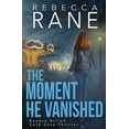 thumbnail image 1 of Kendra Dillon Cold Case Thriller: The Moment He Vanished (Paperback), 1 of 1