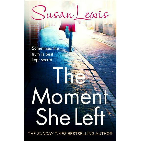 The Moment She Left (Paperback)