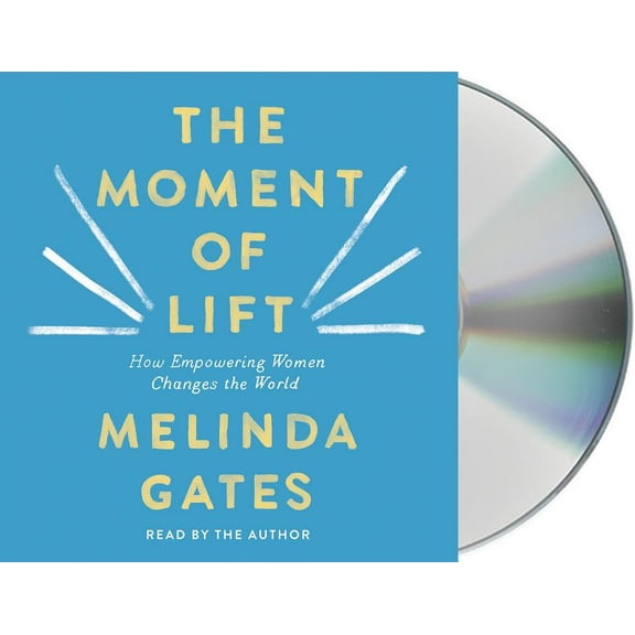 The Moment of Lift : How Empowering Women Changes the World (CD-Audio)