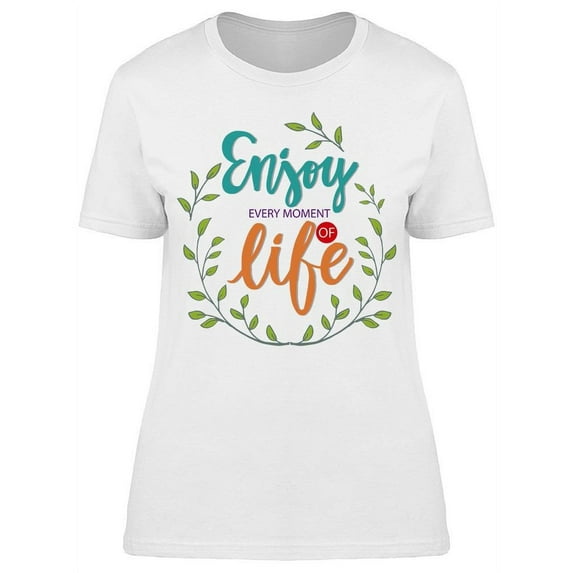The Moments Of Life T-Shirt Women -Image by Shutterstock, Female Medium