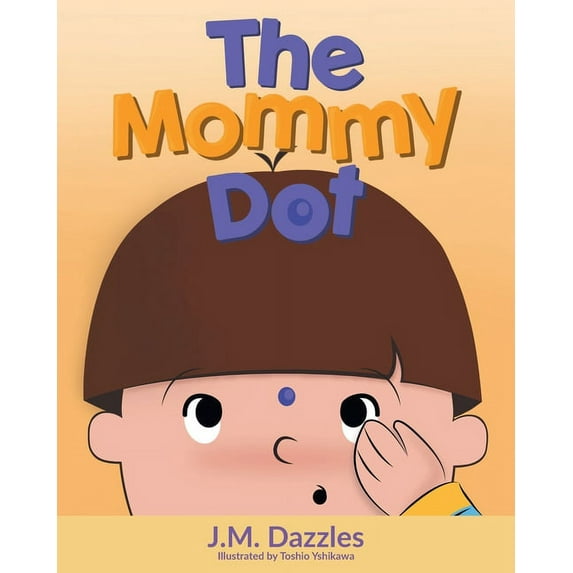The Mommy Dot (Paperback)