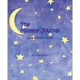 thumbnail image 1 of Pre-Owned The Mommy Journal: Letters to Your Child (Hardcover) 0740727303 9780740727306, 1 of 1