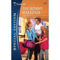 thumbnail image 1 of Pre-Owned The Mommy Makeover (Silhouette Special Edition, No. 1956) (Unknown) 0373654383 9780373654383, 1 of 1