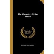 The Monastery Of San Marco Hardcover